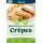 High Protein & Low Carb Crêpes